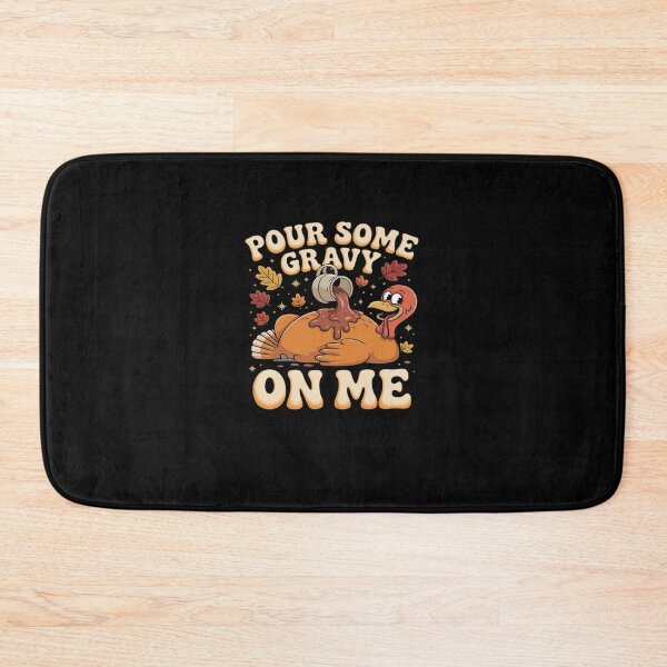 Item preview, Pour Some Gravy On Me Turkey Thankful Thanksgiving Autumn designed and sold by marcusry.
