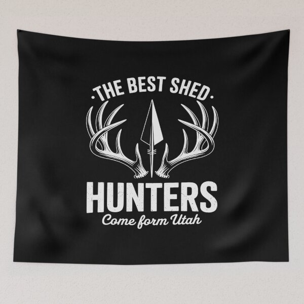 Item preview, The Best Shed Hunters Come From Utah Deer Antler designed and sold by August4Laughs25.