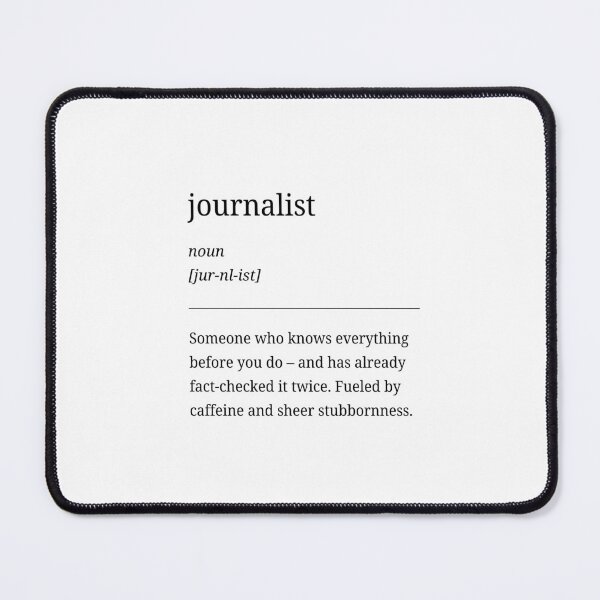 Item preview, Journalist Series – Funny & Creative Gift for Journalists designed and sold by RosieKingArt.