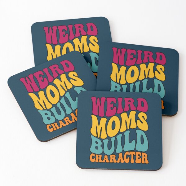Item preview, GROOVY WEIRD MOMS BUILD CHARACTER - funny mom Fitted  designed and sold by DietrichMoshe.