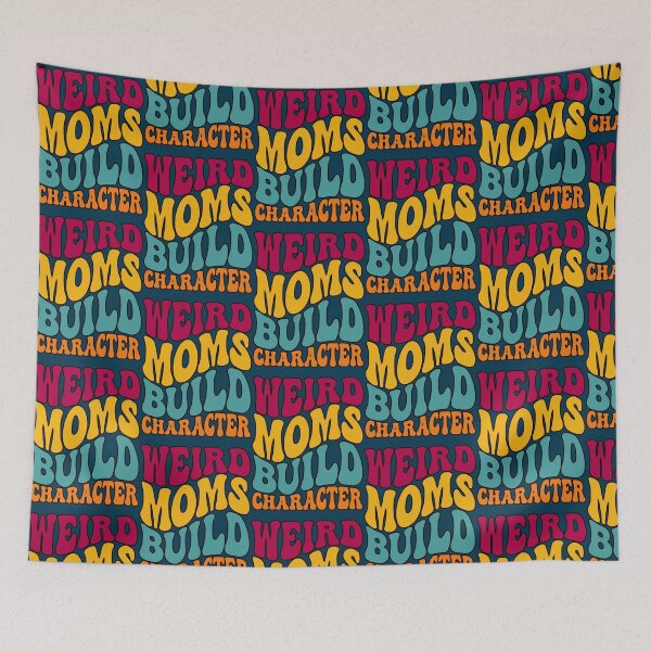 Item preview, GROOVY WEIRD MOMS BUILD CHARACTER - funny mom Fitted  designed and sold by DietrichMoshe.