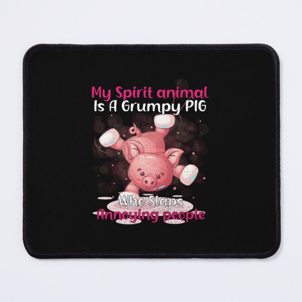 Item preview, My Spirit Animal Is A Grumpy Pig designed and sold by MiguelLimaDias.