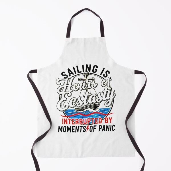 Item preview, Sailing Hours of Ecstasy Moments Of Panic Funny designed and sold by ChristinasMess.