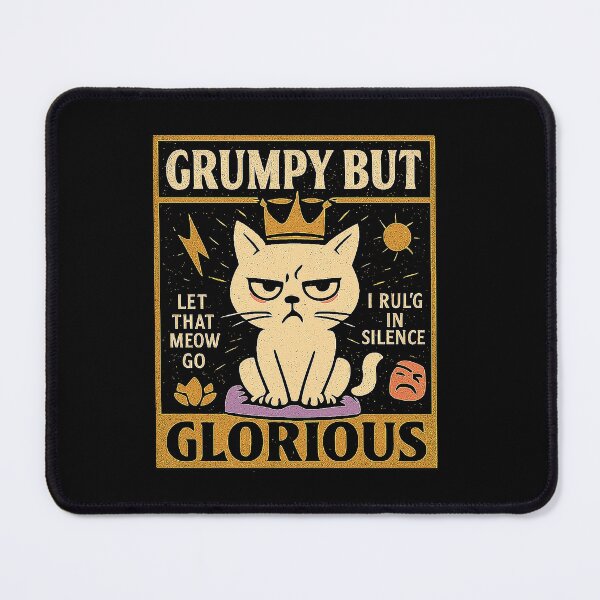 Item preview, Grumpy But Glorious – Silent Power Cat Design designed and sold by SanPedroArt.