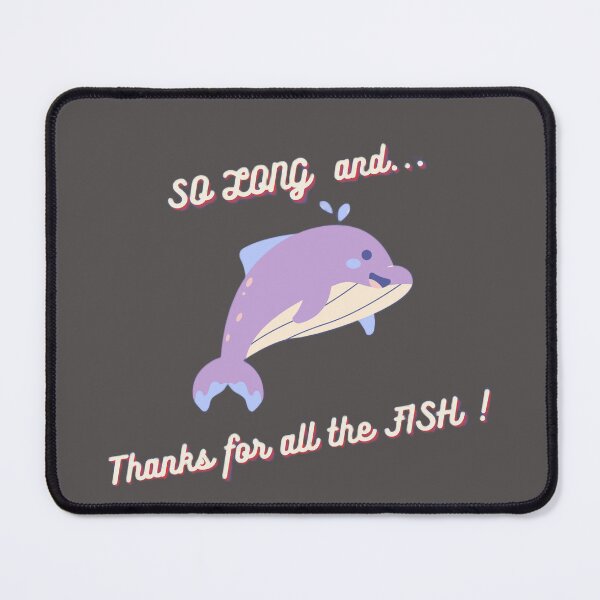 Item preview, So Long And Thanks For All The Fish HGTTG designed and sold by TheMahkugreG.
