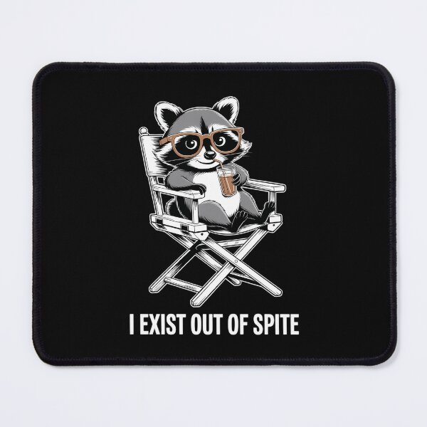 Item preview, I Exist Out Of Spite Trash Panda Raccoon Animal Spiteful designed and sold by VENOM0RIOT.