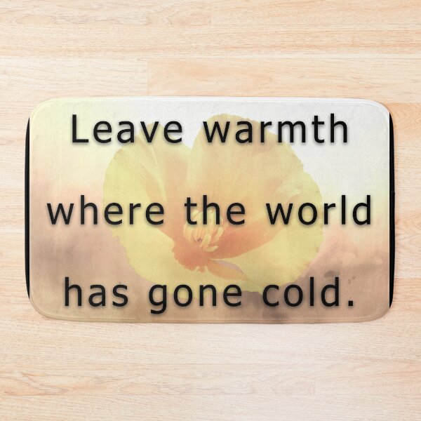 Item preview, Leave warmth where the world has gone cold. designed and sold by vagar.