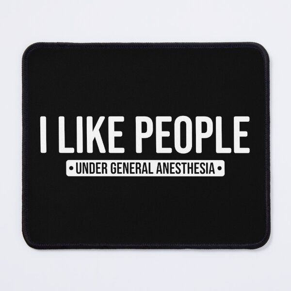 Item preview, I Like People, Under General Anesthesia designed and sold by mazenyverxa.