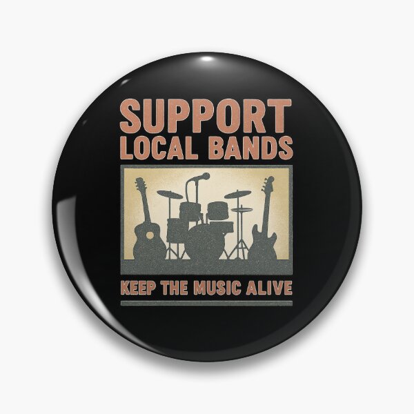 Item preview, Support Local Bands — Keep the Music Alive designed and sold by peaknerd.