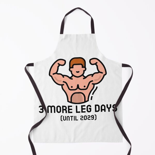 Item preview, 3 More Leg Days Until 2029 designed and sold by GavinsGarage.