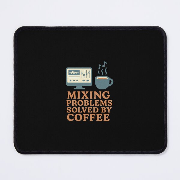 Item preview, Mixing Problems Solved by Coffee designed and sold by peaknerd.