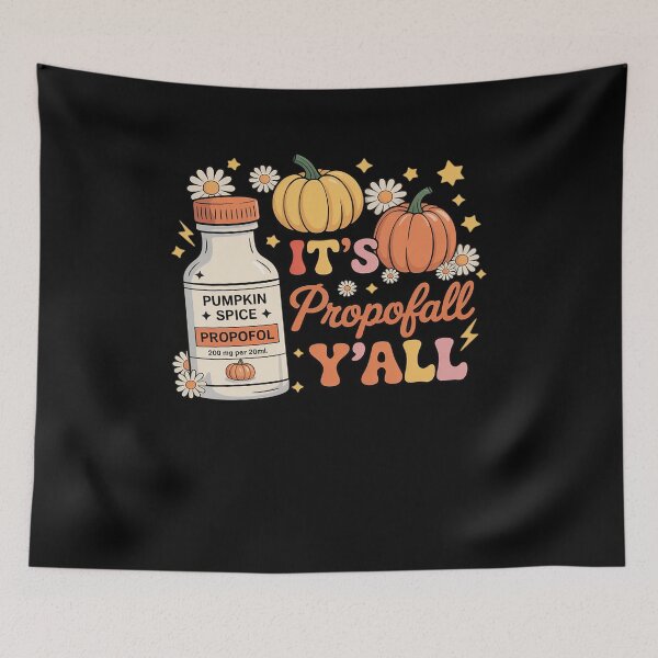 Item preview, Halloween ICU Nurse Its Propofall Y'all CRNA Icu Fall Autumn designed and sold by khorbiasieno.