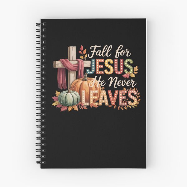 Item preview, Fall For Jesus He Never Leaves Autumn Religious Christian designed and sold by DrewLeuschke.