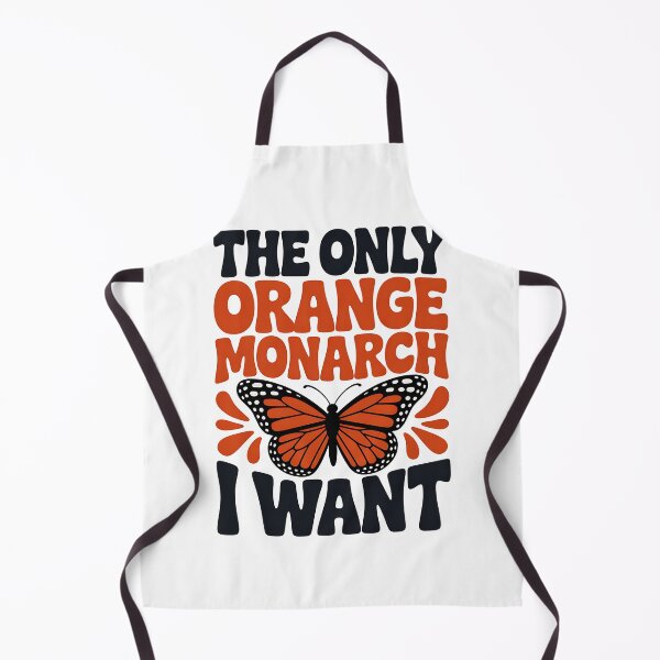 Item preview, The only Orange Monarch I want - NO KINGs designed and sold by BakeryDozen.