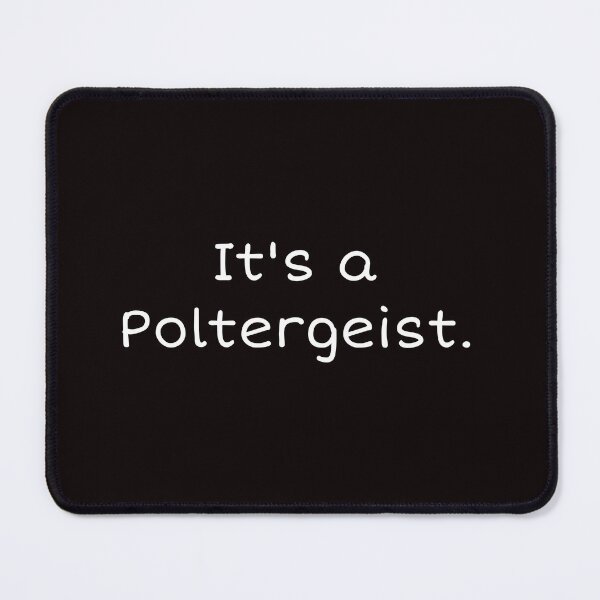 Item preview, Phasmophobia - It's a Poltergeist designed and sold by XXVSHIRT.