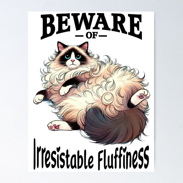 Item preview, Beware of Fluffy Cat designed and sold by Lion and Lamb Design.