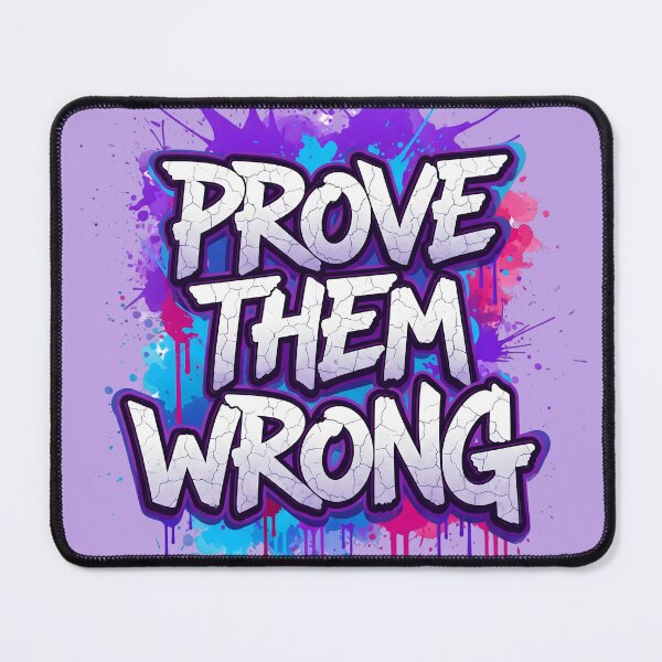 Item preview, PROVE THEM WRONG - Motivational Graffiti Typography designed and sold by SaicoGN.