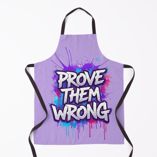 Item preview, PROVE THEM WRONG - Motivational Graffiti Typography designed and sold by SaicoGN.