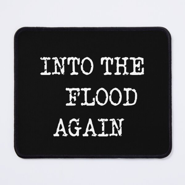 Item preview, Into the flood again designed and sold by obstinator.