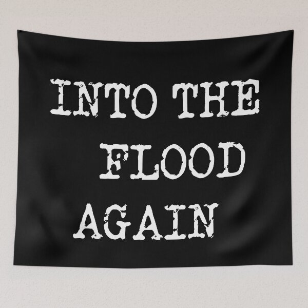 Item preview, Into the flood again  designed and sold by obstinator.