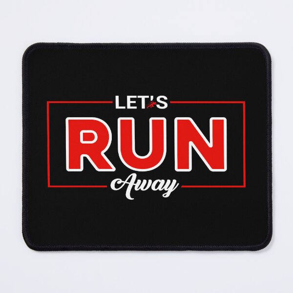 Item preview, Let's Run Away Adventure Quote Minimalist designed and sold by MursalinDesigns.
