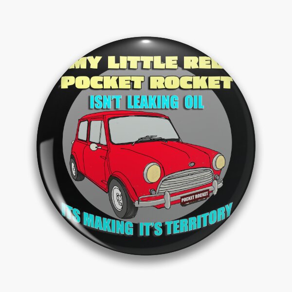 Item preview, My Little Red Pocket Rocket – Isn’t Leaking Oil, It’s Making Its Territory designed and sold by Michael van der Hoorn.