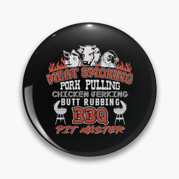 Item preview, Meat Smoking Pork Pulling Chicken Jerking Butt Rubbing designed and sold by RyanMeloCastro.