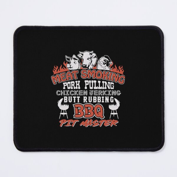 Item preview, Meat Smoking Pork Pulling Chicken Jerking Butt Rubbing designed and sold by RyanMeloCastro.