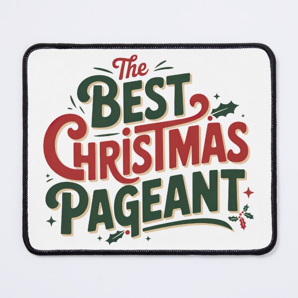 Item preview, The Best Christmas Pageant Ever designed and sold by graphic-genie.