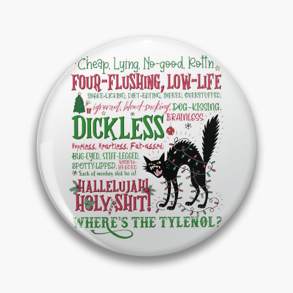 Item preview, Christmas Comedy, 90's Movie Holiday, Christmas Vacation Movie Quote designed and sold by vifernndan.