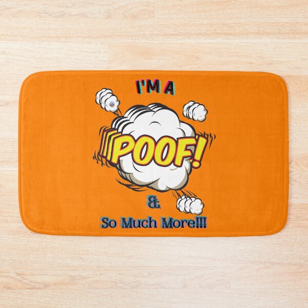 Item preview, I'm a Poof...! designed and sold by LGBT-Shirts Plus.