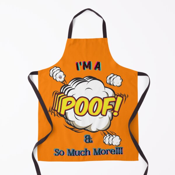 Item preview, I'm a Poof...! designed and sold by LGBT-Shirts Plus.