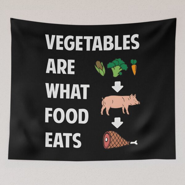 Item preview, Vegetables Are What Food Eats designed and sold by RyanMeloCastro.