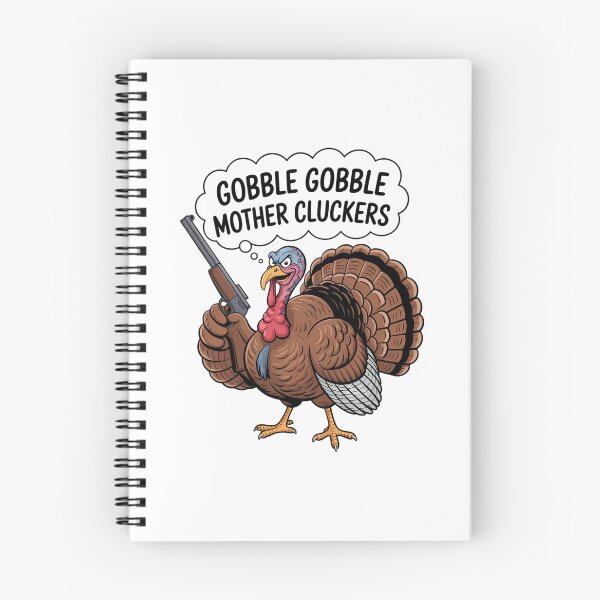 Item preview, Gobble Gobble Mother Cluckers Funny Thanksgiving Turkey designed and sold by WalshDrawnLaugh.