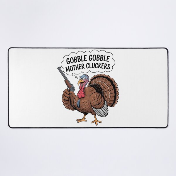 Item preview, Gobble Gobble Mother Cluckers Funny Thanksgiving Turkey designed and sold by WalshDrawnLaugh.