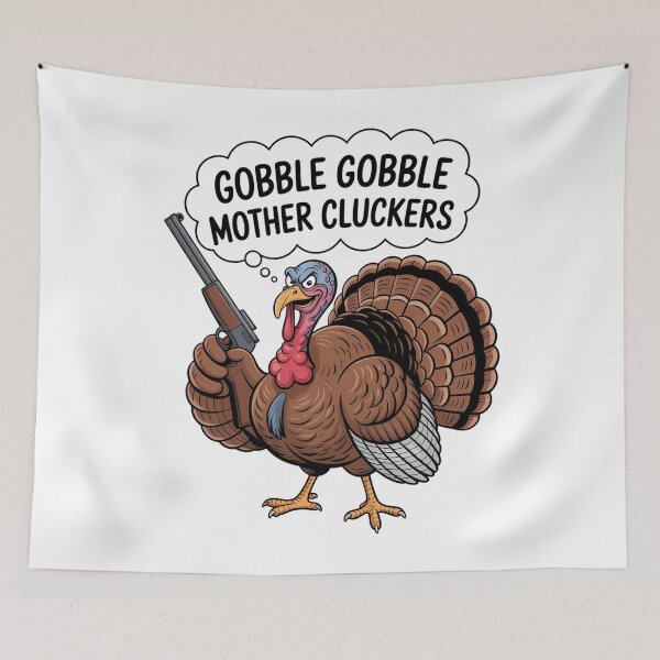Item preview, Gobble Gobble Mother Cluckers Funny Thanksgiving Turkey designed and sold by WalshDrawnLaugh.