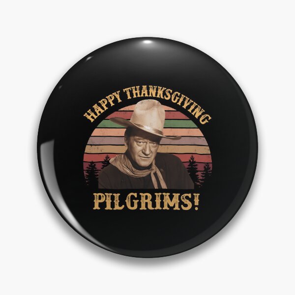 Item preview, John Wayne Thanksgiving designed and sold by badreeder.
