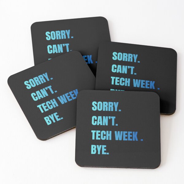 Item preview, Sorry cant tech week bye- funny humor cyber week design designed and sold by Tanuja  Sharma.