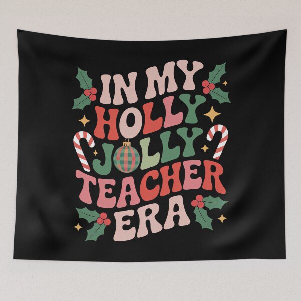 Item preview, In My Holly Xmas Jolly Teacher Era Teacher Vibes Christmas designed and sold by georgiaarsnal.