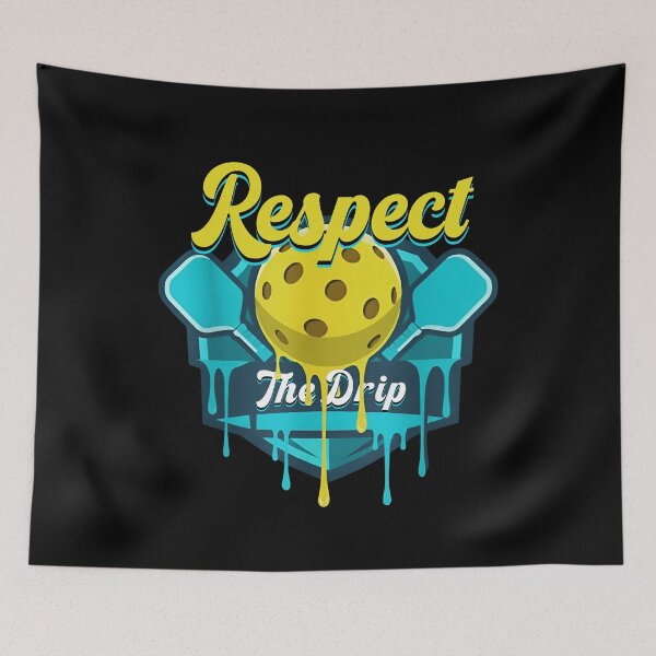 Item preview, Respect the Drip Clean Pickleball Design designed and sold by LashondaGreen89.
