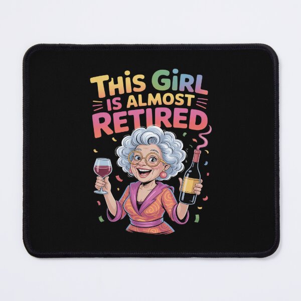 Item preview, This Girl Is Almost Retired Funny Countdown to Retirement designed and sold by Idarmotar.