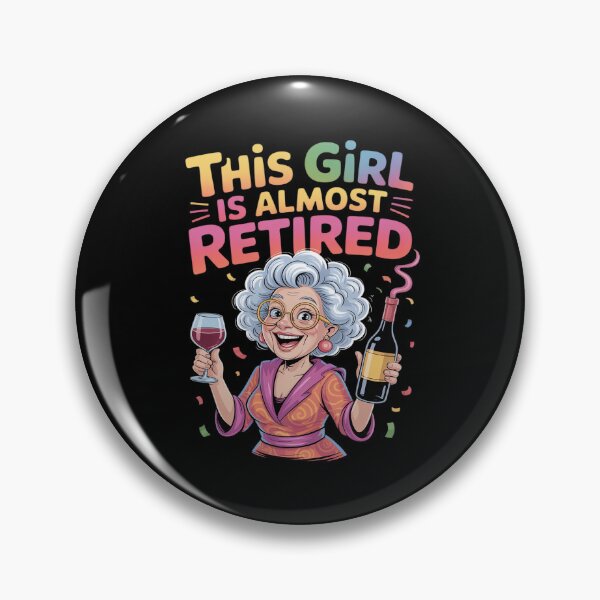 Artikelvorschau, This Girl Is Almost Retired Funny Countdown to Retirement entworfen und verkauft von Idarmotar.