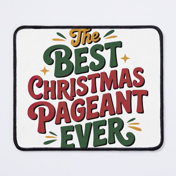 Item preview, The Best Christmas Pageant Ever designed and sold by graphic-genie.