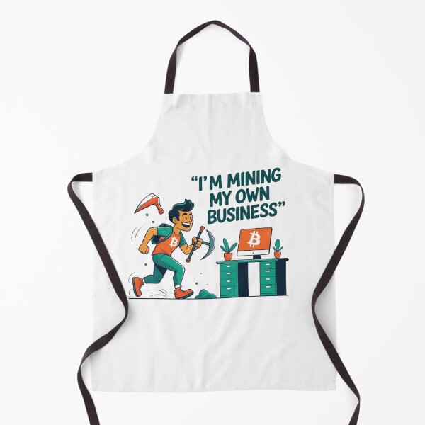 Item preview, I’m Mining My Own Business – Funny Crypto & Money Humor Design designed and sold by LOLbySA.