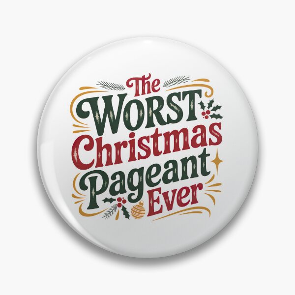 Item preview, The Worst Christmas Pageant Ever designed and sold by graphic-genie.