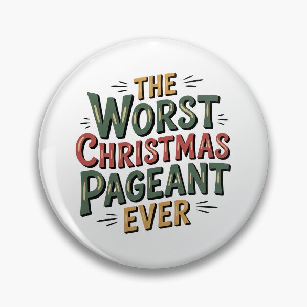 Item preview, The Worst Christmas Pageant Ever designed and sold by graphic-genie.