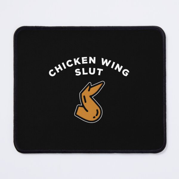 Item preview, Chicken Wing Slut designed and sold by EmillyDiasSilva.