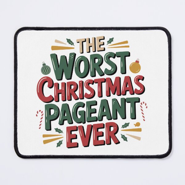Item preview, The Worst Christmas Pageant Ever designed and sold by graphic-genie.