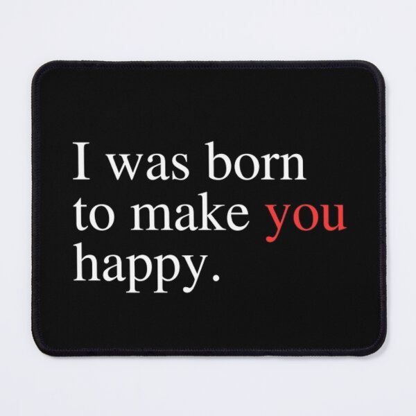Item preview, Born to Make You Happy designed and sold by BELEAFCREATIV1.