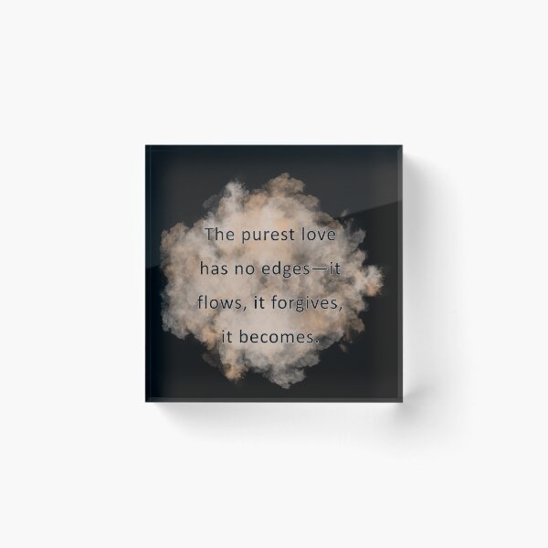 Item preview, The purest love has no edges—it flows, it forgives, it becomes. designed and sold by vagar.